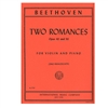 Two Romances, Opus 40 & 50 for Violin and Piano - Beethoven