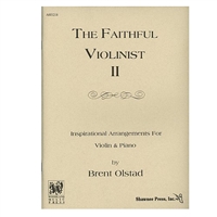 The Faithful Violinist, Volume 2 - Brent Olstad