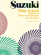 Revised- Suzuki Flute School: Volume 10: Piano Accompaniment