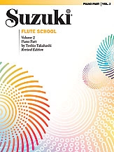 Revised- Suzuki Flute School: Volume 2: Piano Accompaniment