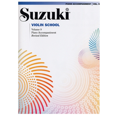 Revised- Suzuki Violin School: Volume 9: Piano Accompaniment