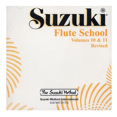 Revised- Suzuki Flute School: Volume 10 &11: Flute Part CD