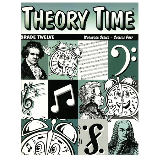 Theory Time Grade 12 - Heather Rathnau