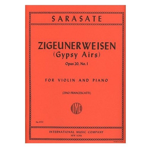 Zigeunerweisen (Gypsy Airs), Opus 20, No. 1 for Violin and Piano - Sarasate