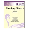 Wedding Album 2 for String Quartet - Lynne Latham