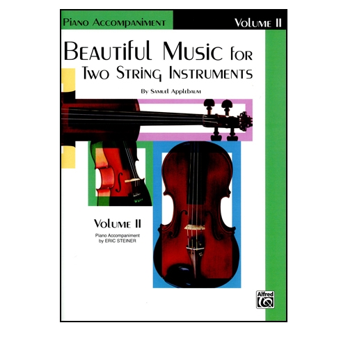 Beautiful Music for Two String Instruments, PIANO ACC., Vol 2 - Samuel Applebaum