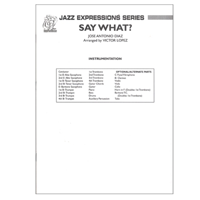 Jazz Expressions Series: Say What? Score