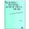 Building Technic with Beautiful Music, Violin Book 2 - Samuel Applebaum