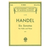 Six Sonatas for Violin and Piano - Handel