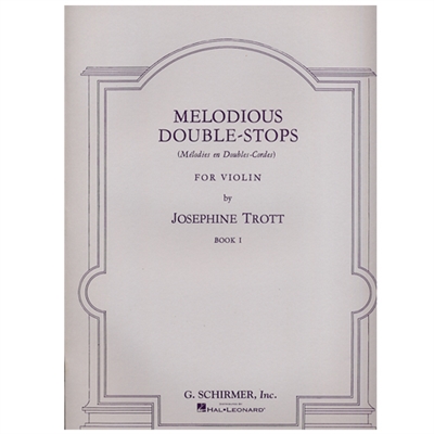 Melodious Double-Stops for Violin, Book 1 - Trott