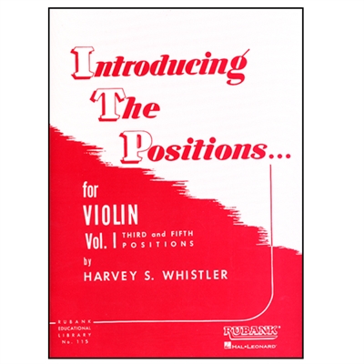 Introducing The Positions for Violin, Vol 1 - Whistler