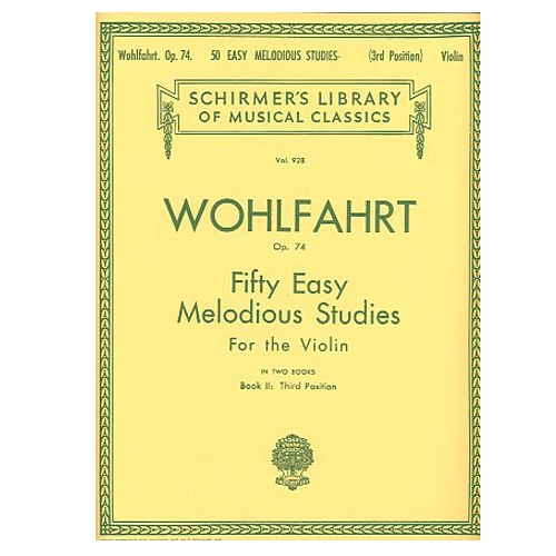 Fifty Easy Melodious Studies for Violin, Book 2, Op. 74 - Wohlfahrt