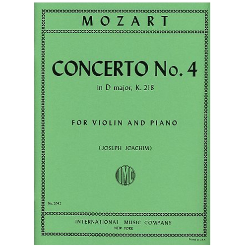 Concerto No 4 in D major, K. 218 - Wolfgang Amadeus Mozart