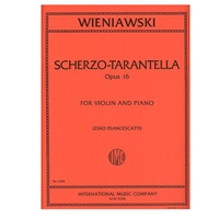 Scherzo-Tarantella, Opus 16 for Violin and Piano - Henri Wieniawski