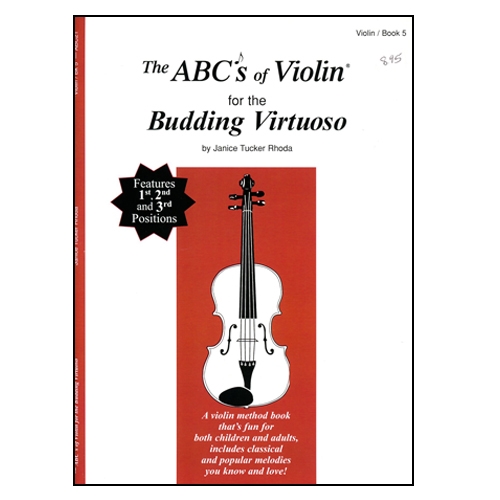 ABC's of Violin for the Budding Virtuoso, Book 5