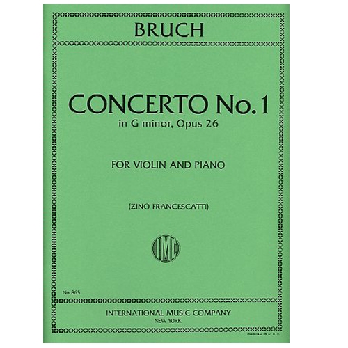 Concerto No. 1 in G minor, Opus 26 - Max Bruch