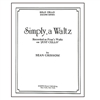 Simply, a Waltz by Sean Grissom