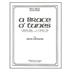 A Brace O'Tunes for Cello  by Sean Grissom