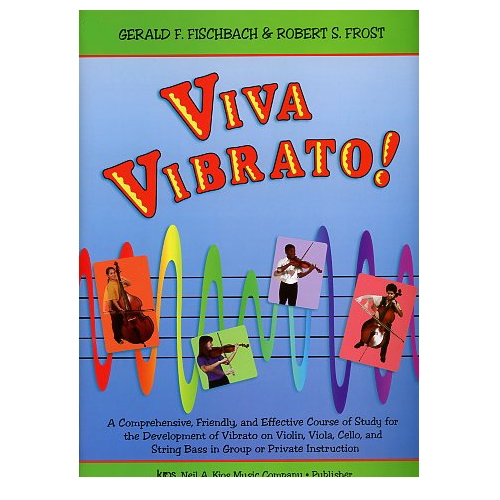 Viva Vibrato! for Viola - Gerald Fischbach & Robert Frost