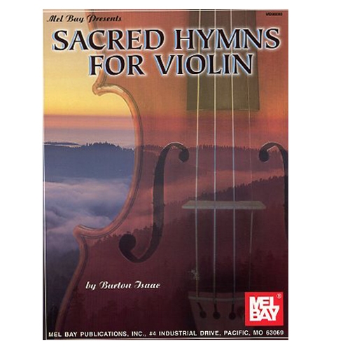 Sacred Hymns for Violin - Burton Isaac