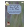 Sacred Solos for the Flute, Volume I, plus CD