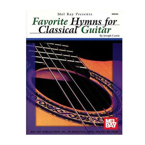 Favorite Hymns for Classical Guitar - Joseph Castle