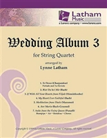 Wedding Album 3 for String Quartet - Lynne Latham