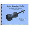 Sight Reading Skills For Suzuki Violin students. Vol. 1 By Suzanne Schreck