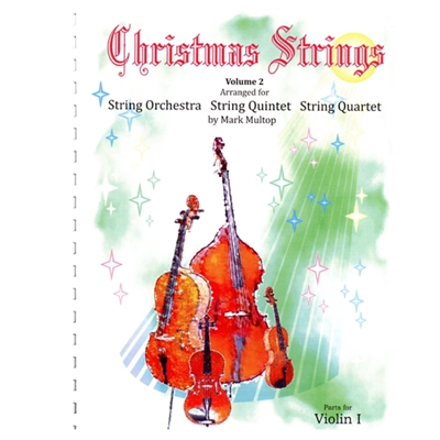 Christmas Strings Volume 2, Violin1 - Mark Multop