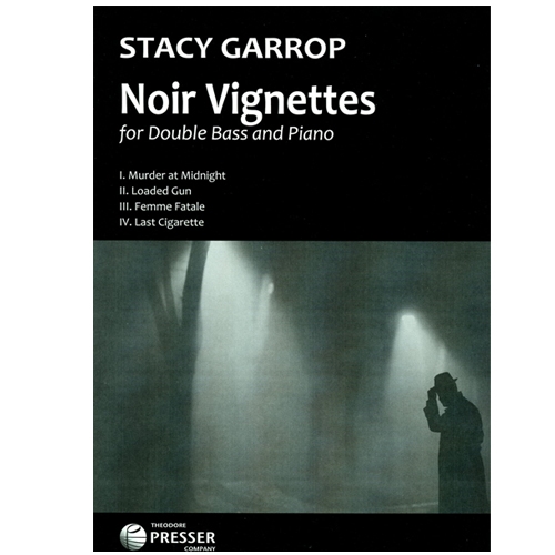 Garrop, Noir Vignettes for Double BASS and Piano
