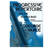 Progressive Repertoire For the Double Bass - Vance and Costanzi