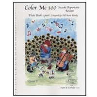 Color Me 100, Suzuki Repertoire Review, Flute Book 1, Part 2