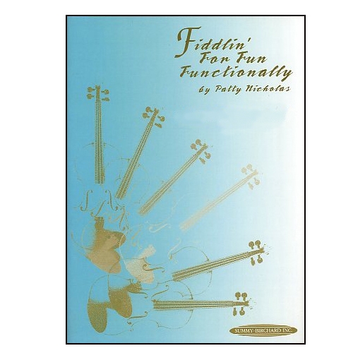 Fiddlin' For Fun Functionally - Student Book