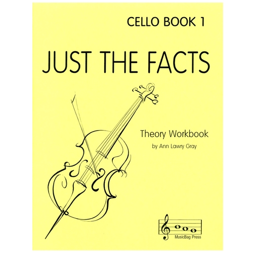 Just the Facts, Cello Book 1 - Ann Lawry Gray