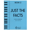 Just the Facts Book 2, Piano - Ann Lawry Gray