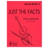 Just the Facts, Violin Book 3 - Ann Lawry Gray