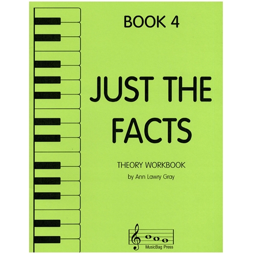 Just the Facts Book 4, Piano - Ann Lawry Gray