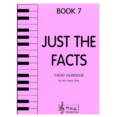 Just the Facts Book 7, Piano - Ann Lawry Gray