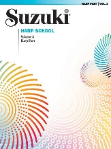 Suzuki Harp School: Volume 3: Harp Part