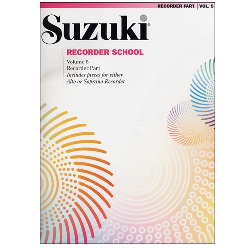 Suzuki Recorder School Alto or Soprano Recorder Part