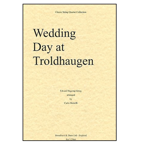 Wedding Day at Troldhaugen  String Quartet