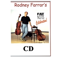 Rodney Farrar's FAT Notes Cellobration! CD