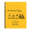 The Rhythm Train Book One - Dana DeKalb