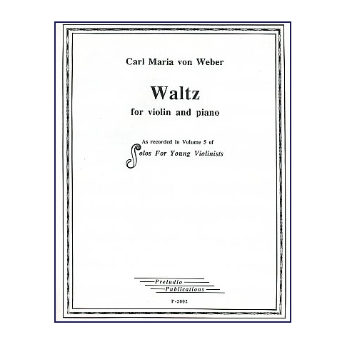 Waltz For violin and piano -  Weber