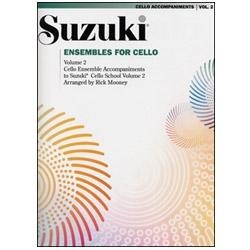 Suzuki Ensembles for Cello, Volume 2 - Rick Mooney