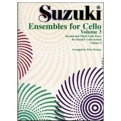 Suzuki Ensembles for Cello, Volume 3 - Rick Mooney