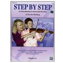 Step by Step, Volume 3A for Violin - Kerstin Wartberg
