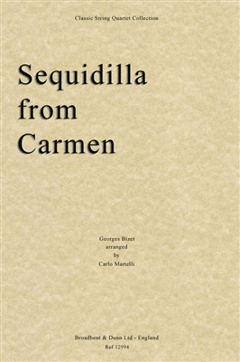 Sequidilla From Carmen Quartet