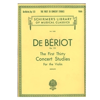 The First Thirty Concert Studies for the Violin - De Beriot