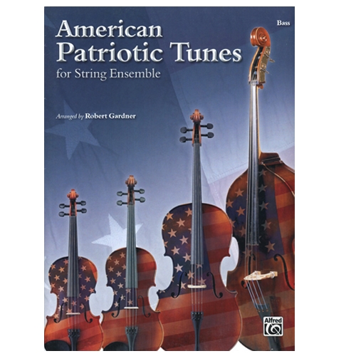American Patriotic Tunes for String Ensemble: Bass Part